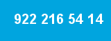 922 216 54 14